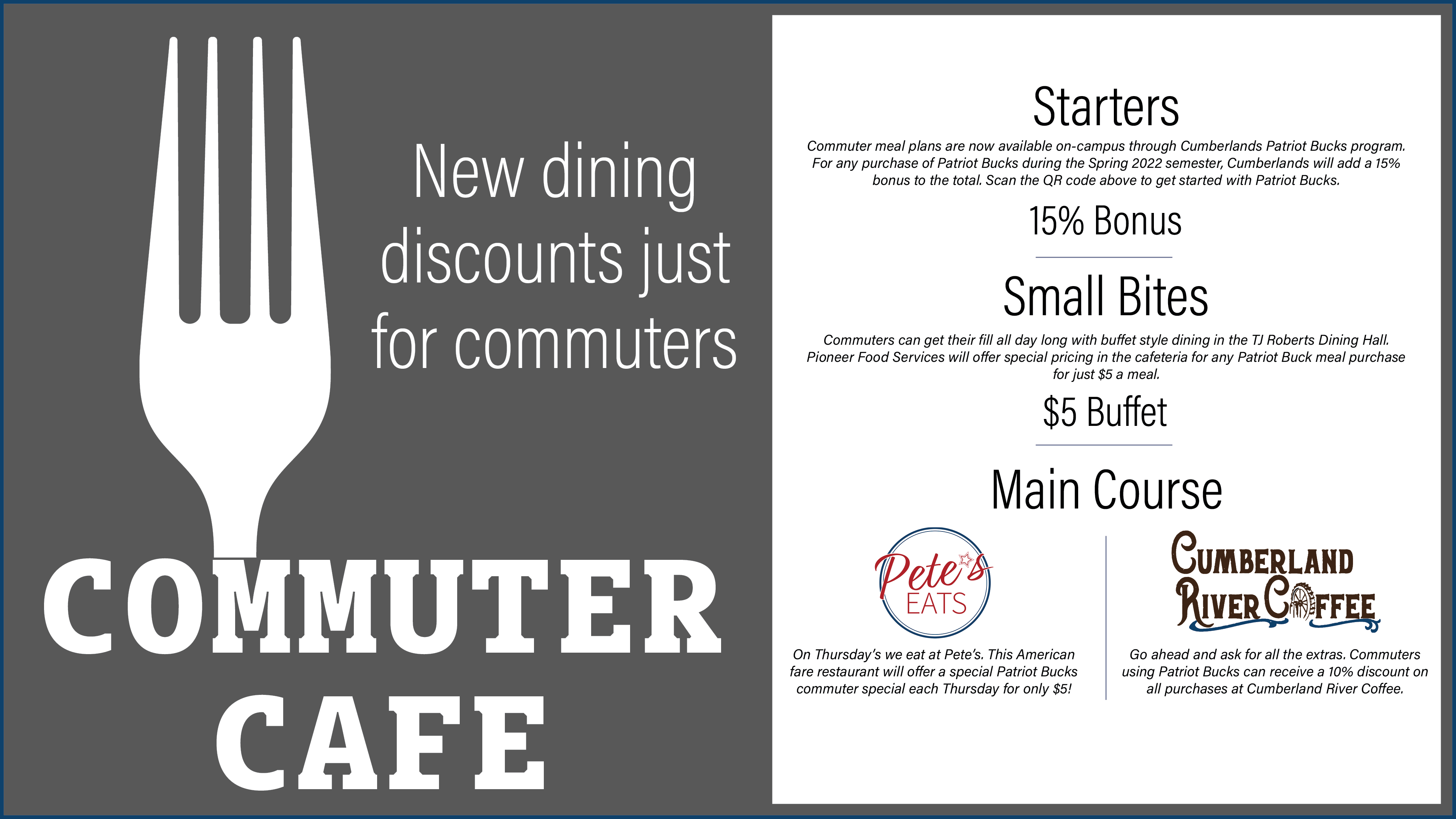 Cumberlands meal plan for commuters