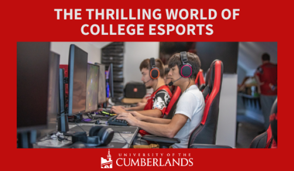 College Esports at the University of the Cumberlands