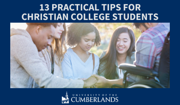 Tips for Christian College Students - U of the Cumberlands