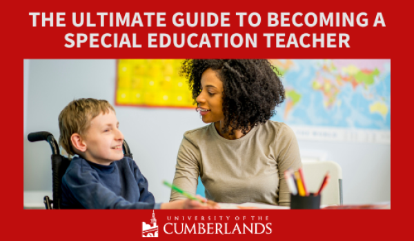 The Ultimate Guide to Becoming a Special Education Teacher
