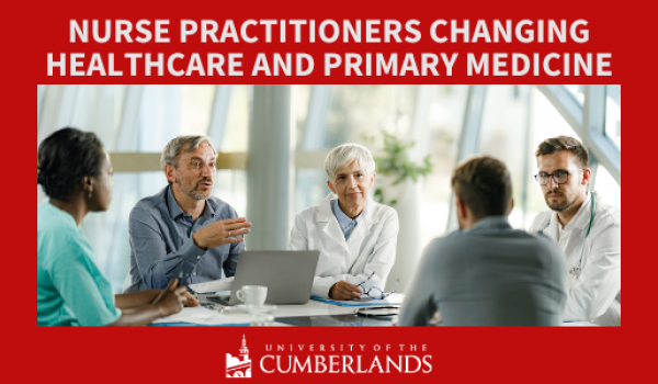 Nurse Practitioners: How They're Changing Healthcare and Revolutionizing Primary Medicine  