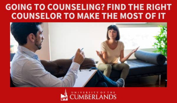 Going to Counseling Find the Right Counselor - University of the Cumberlands graphic