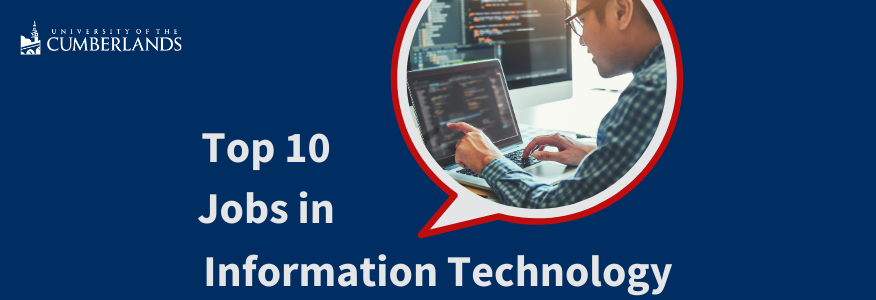 Top 10 Jobs in I.T. - University of the Cumberlands