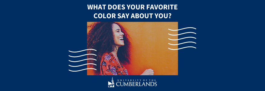 What Does Your Favorite Color Say About You? - University of the Cumberlands