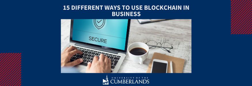 15 Different Ways to Use Blockchain in Business